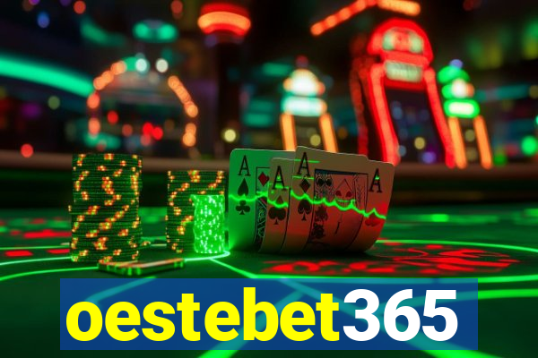 oestebet365