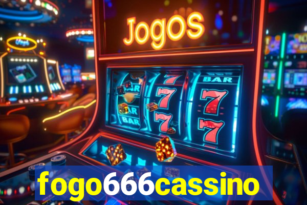 fogo666cassino