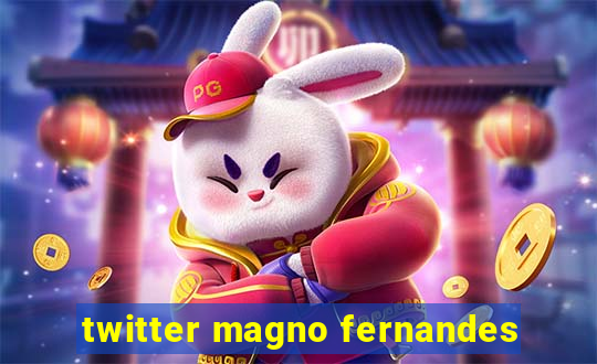 twitter magno fernandes