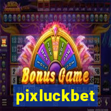 pixluckbet