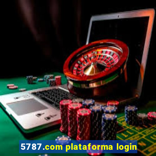 5787.com plataforma login