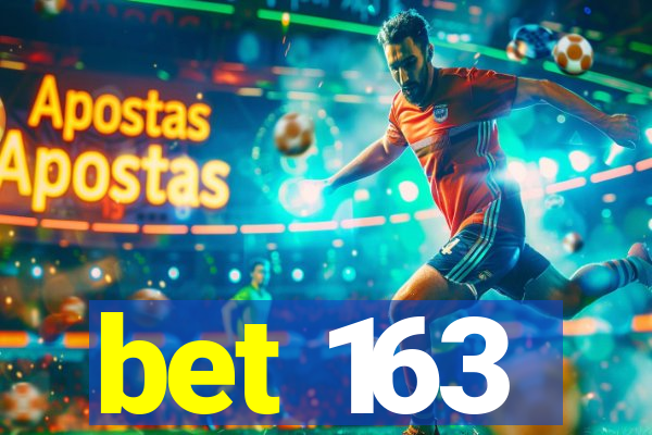 bet 163