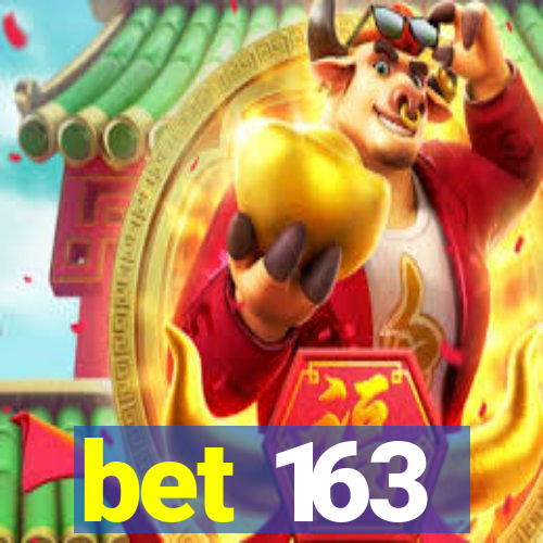 bet 163