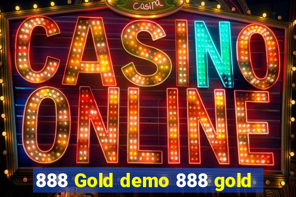 888 Gold demo 888 gold