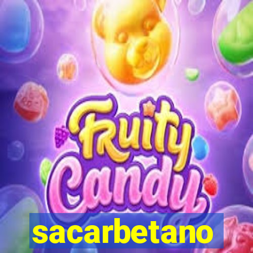 sacarbetano