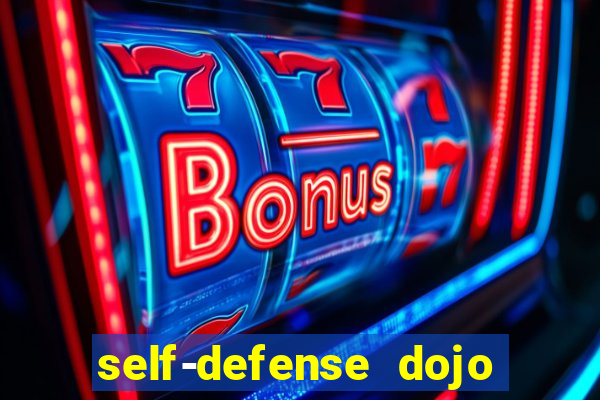 self-defense dojo secret apk