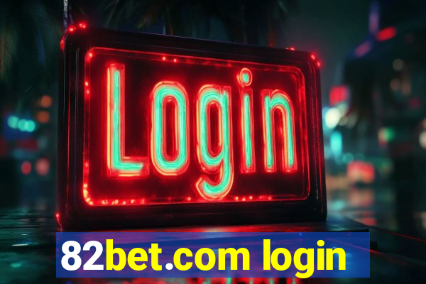 82bet.com login