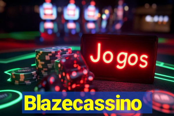 Blazecassino