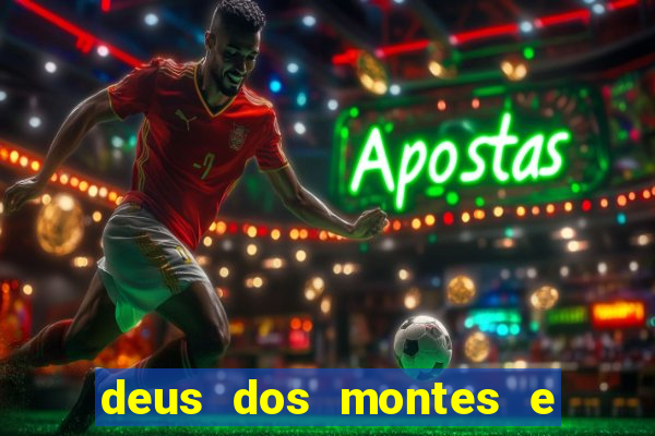 deus dos montes e dos vales