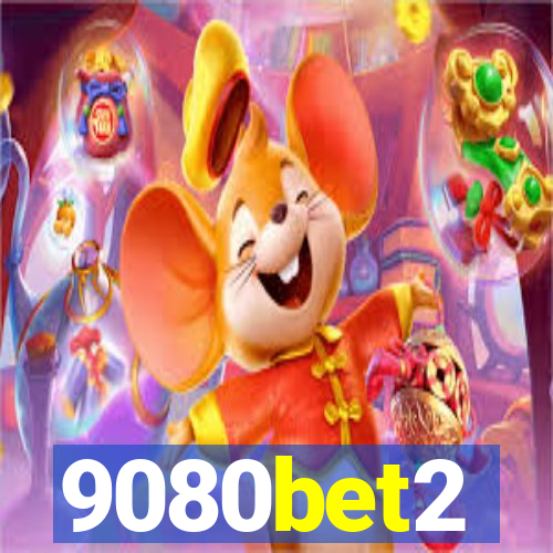 9080bet2