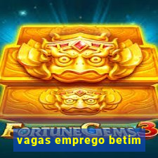 vagas emprego betim