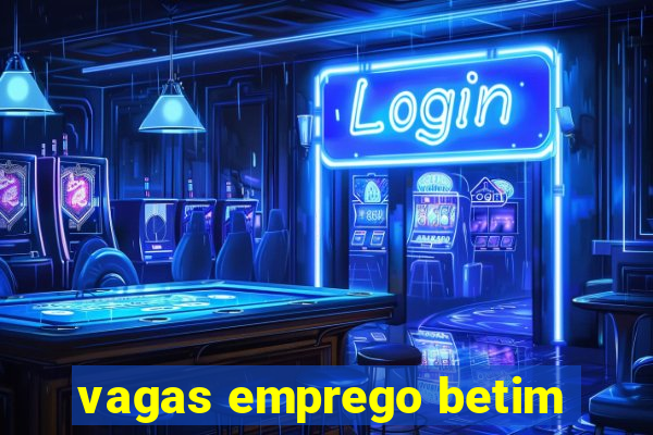 vagas emprego betim