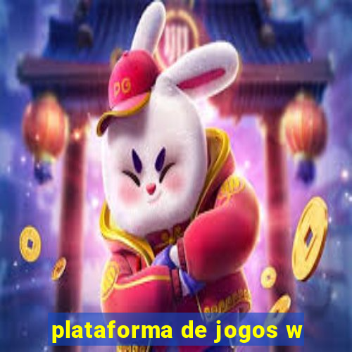 plataforma de jogos w