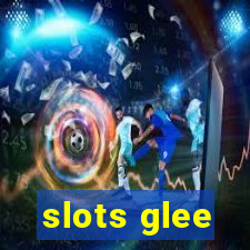 slots glee