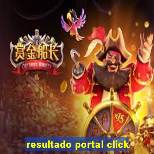 resultado portal click