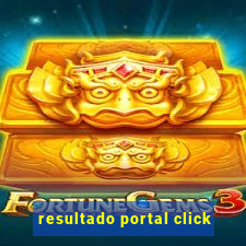 resultado portal click