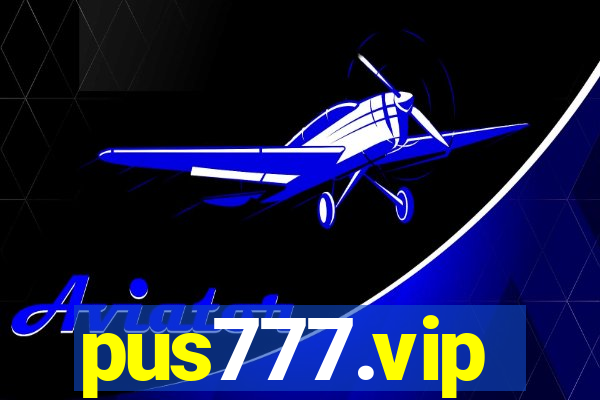 pus777.vip