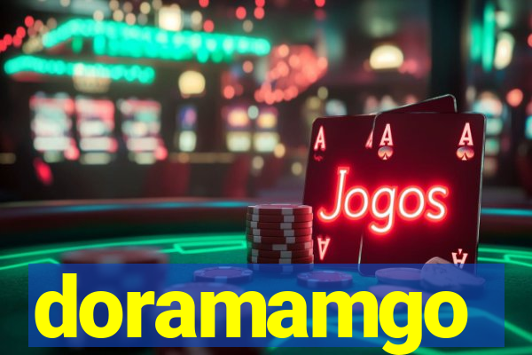 doramamgo