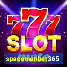 spacemanbet365