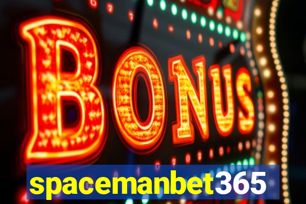 spacemanbet365