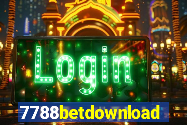 7788betdownload