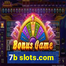 7b slots.com