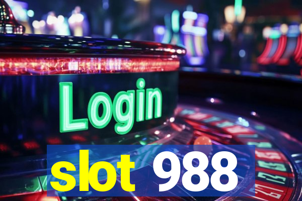 slot 988