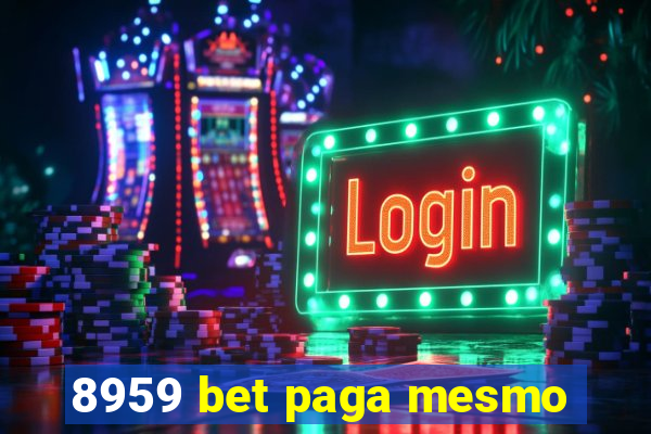 8959 bet paga mesmo