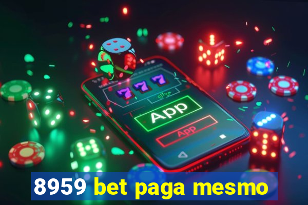 8959 bet paga mesmo