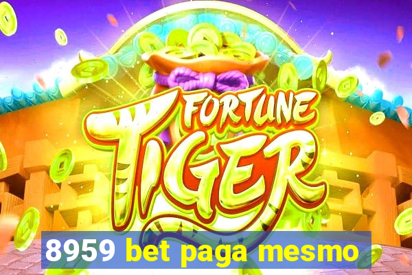 8959 bet paga mesmo