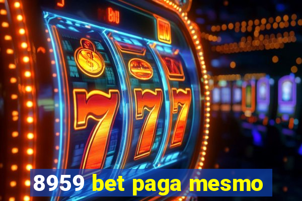 8959 bet paga mesmo