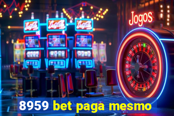 8959 bet paga mesmo