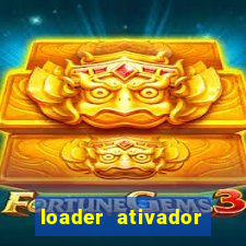 loader ativador windows 7