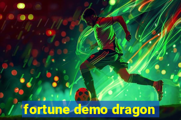 fortune demo dragon