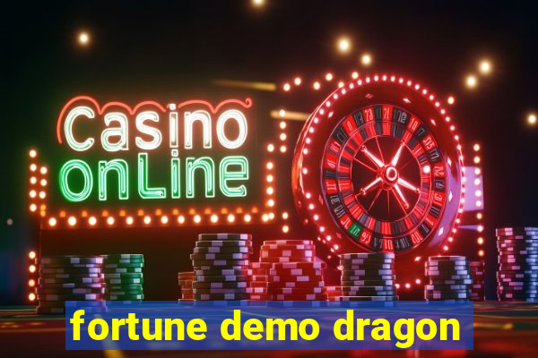 fortune demo dragon