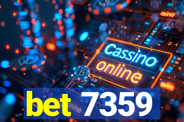 bet 7359