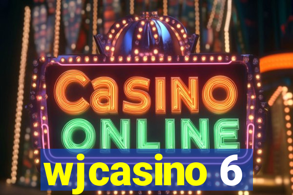 wjcasino 6