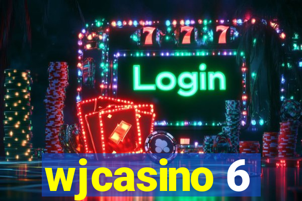 wjcasino 6