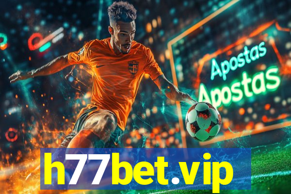 h77bet.vip