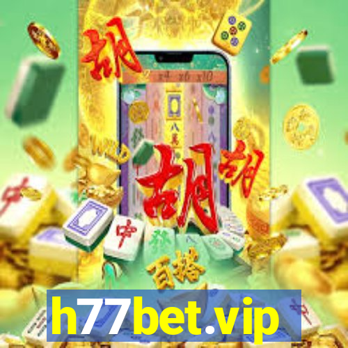 h77bet.vip