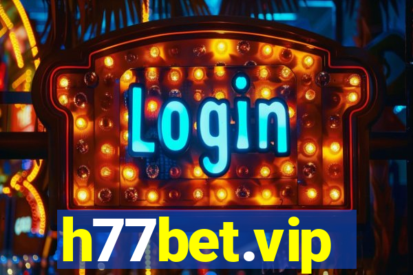 h77bet.vip