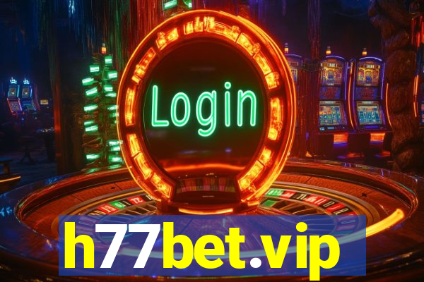 h77bet.vip