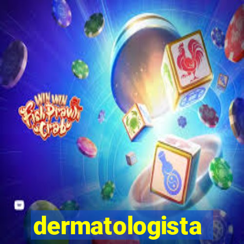 dermatologista quanto ganha