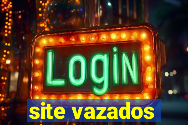 site vazados