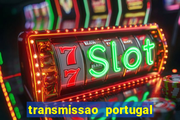 transmissao portugal x franca