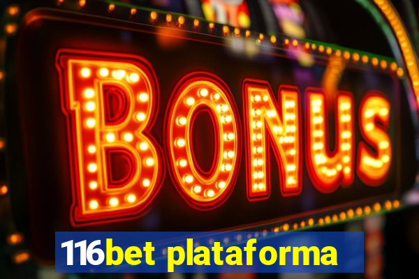 116bet plataforma