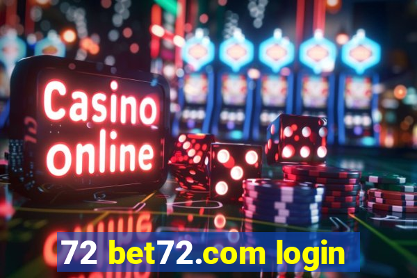 72 bet72.com login