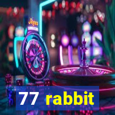 77 rabbit