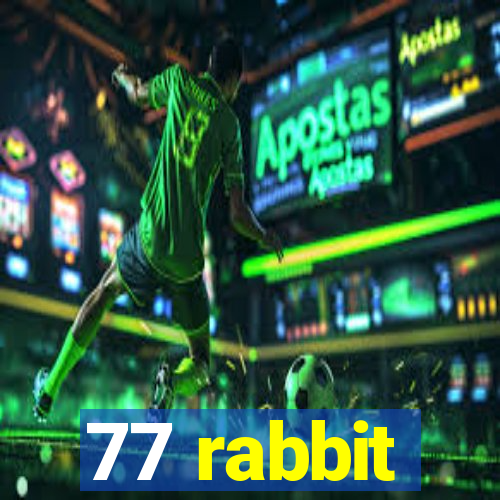 77 rabbit