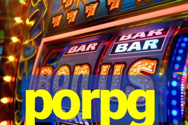 porpg